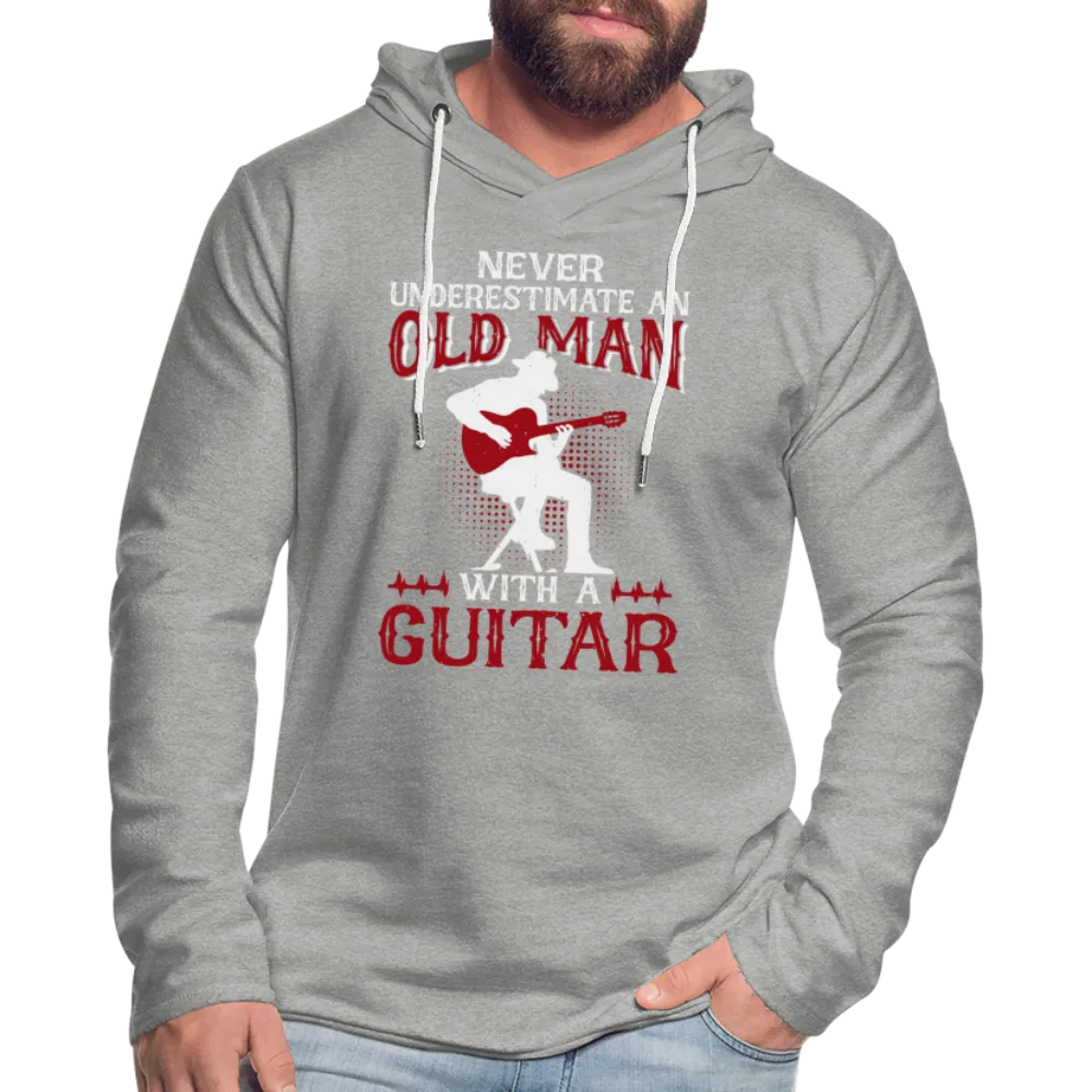 Never Underestimate An Old Man With A Guitar Lightweight Terry Hoodie