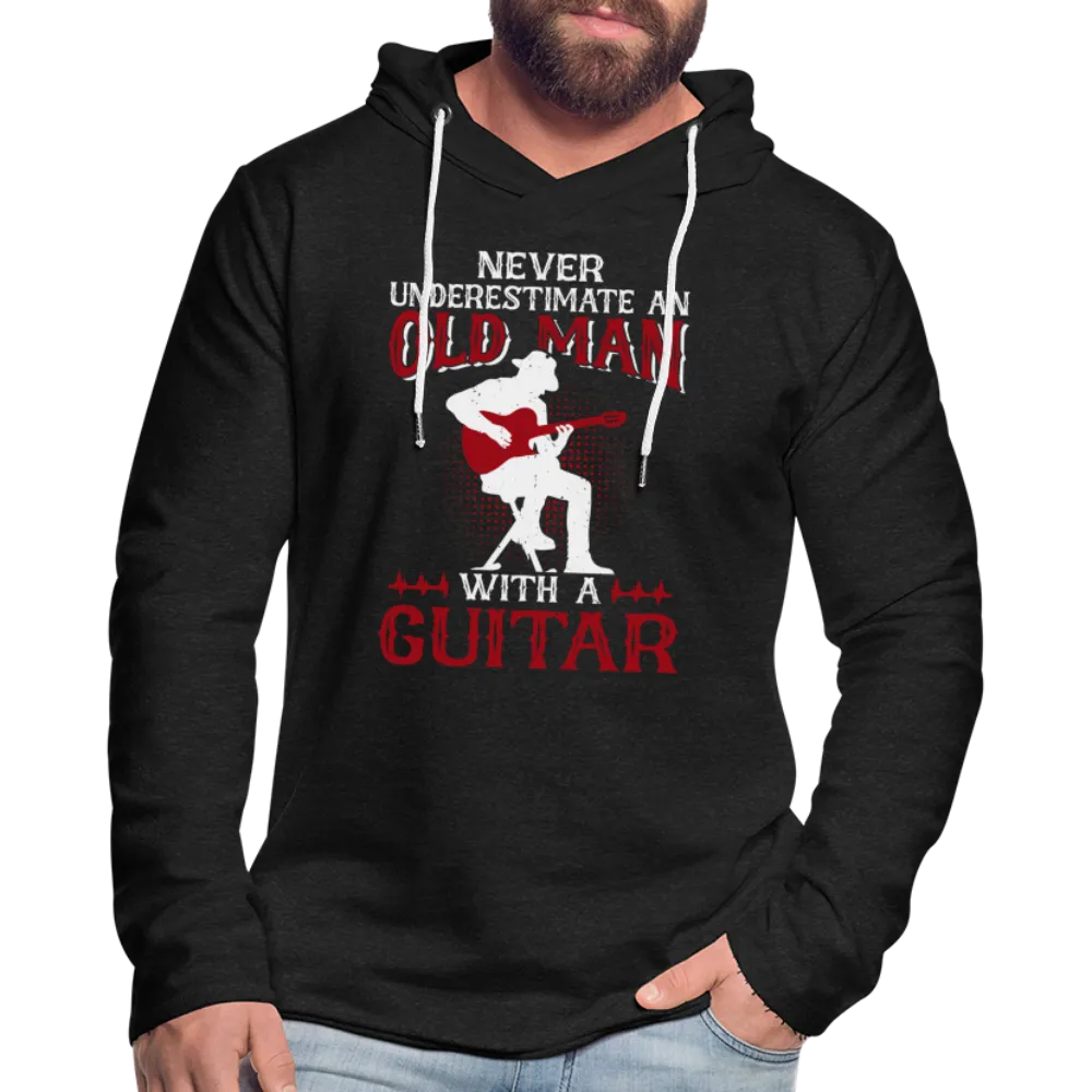 Never Underestimate An Old Man With A Guitar Lightweight Terry Hoodie